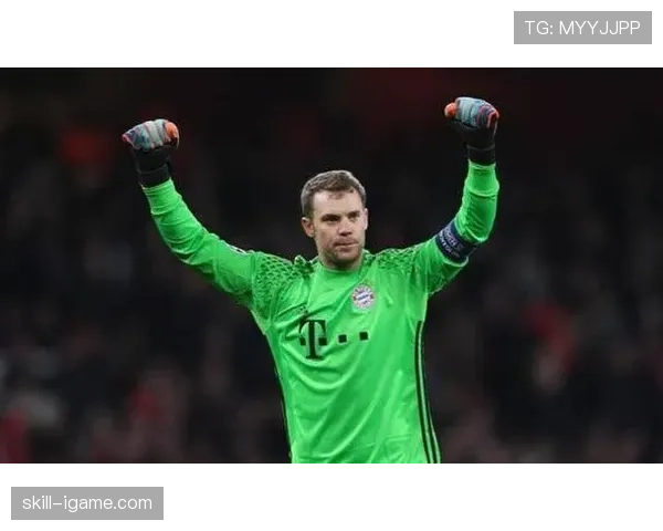 诺伊尔引领门将革命，传统守门员角色正在被重新定义的趋势分析