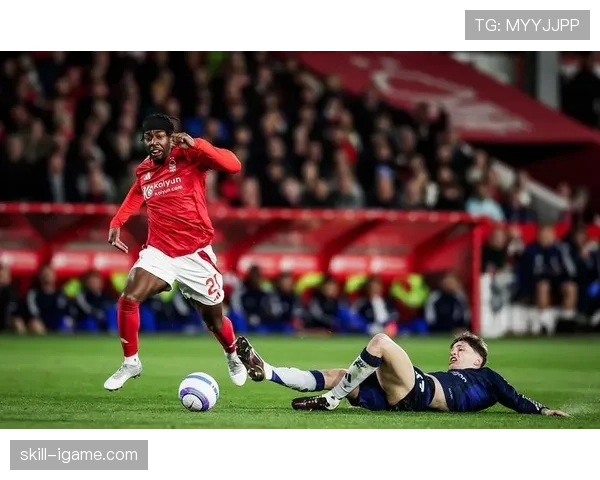 英超森林复兴：诺丁汉森林本赛季表现稳健竞争力增强